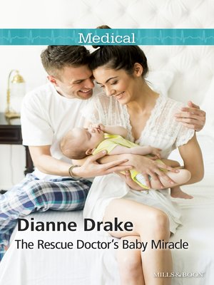 cover image of The Rescue Doctor's Baby Miracle